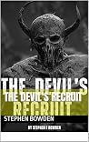 The Devil's Recruit : The Devil's Trilogy The Devil's Recruit : The Devil's Trilogy