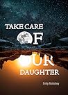 Take Care of Our ...