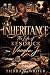 Inheritance The Life of: Ke...