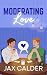 Moderating Love (Queer Ways...