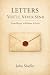 Letters You'll Never Send by John Shaffer