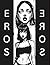 EROS: An Artistic Journey i...
