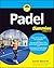 Padel For Dummies