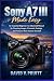 Sony A7 III Made Easy by David V. Pruitt