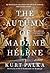 The Autumn of Madame Hélène: A Novel