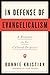 In Defense of Evangelicalis...