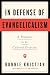 In Defense of Evangelicalism by Bonnie Kristian