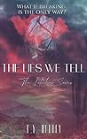 Book cover for The Lies We Tell (The Intuitives Series Book 1)