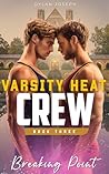 Breaking Point (Varsity Heat Crew, #3)
