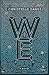 We: A YA Dystopian Novel by the Author of A Winter’s Promise