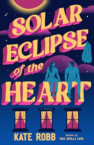 Solar Eclipse of the Heart (Kindle Edition)