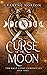 Curse of the Moon by Karyne Norton