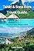 Tahiti & Bora Bora Travel G...