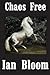 Chaos Free
