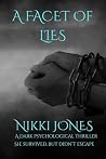 A Facet of Lies by Nikki  Jones