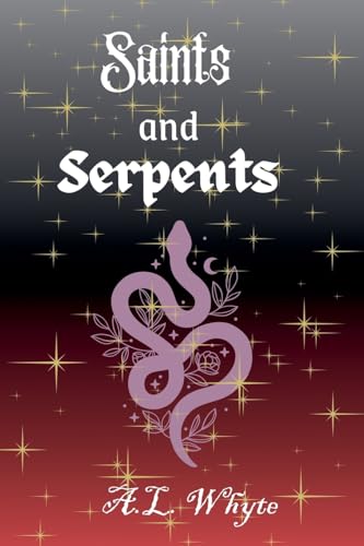 Saints and Serpents (One)