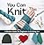 You Can Knit This: A Modern...