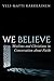 We Believe by Veli-Matti Kärkkäinen