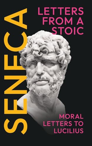 Seneca's Letters from a Stoic: (Epistulae Morales ad Lucilium) - Complete in Three Volumes