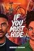 If You Must hide