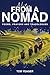 Notes from a Nomad by Tom Yeager
