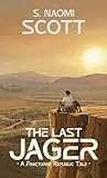 The Last Jager: A...