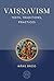 Vaisnavism: Texts, Traditions, Practices (The Oxford Centre for Hindu Studies Mandala Publishing Series)
