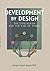 Development by Design: The Enneagram and The Law of Three