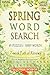 Spring Word Search: A 7-Wee...