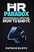 The HR Paradox: Indispensab...