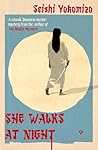 She Walks at Night