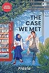 The Case We Met