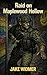 Raid on Maplewood Hollow: A...