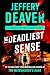 The Deadliest Sense