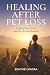Healing After Pet Loss: Fin...