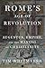 Rome's Age of Revolution: A...