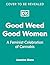 Good Weed Good Women: A Fem...