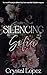 Silencing Sofia (Of Shadows and Silence #1)