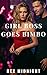 Girl Boss Goes Bimbo: A Dar...