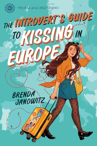 The Introvert's Guide to Kissing in Europe (Hardcover)