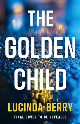 The Golden Child (Kindle Edition)
