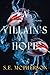 A Villain's Hope (Heart-Mage Trilogy, #2)