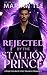 Rejected by the Stallion Prince by Marian Tee