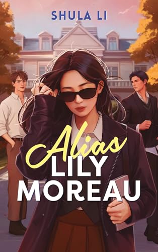 Alias Lily Moreau (Paperback)