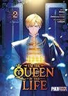 I'm the Queen in ...