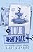Love Arranged - Lakefront Billionaire Tome 3 (Edition Française)