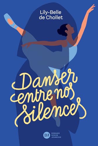 Danser entre nos silences (Paperback)