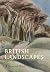 British Landscapes: A Sense...
