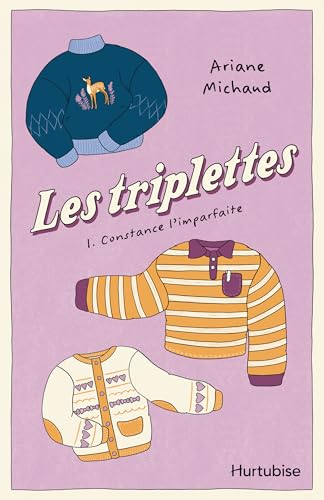 Les triplettes: Constance l'imparfaite (Paperback)