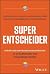 Super-Entscheider by Claudio Feser